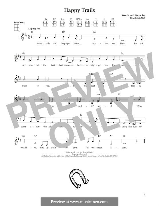 Happy Trails (from The Roy Rogers Show): For ukulele by Dale Evans