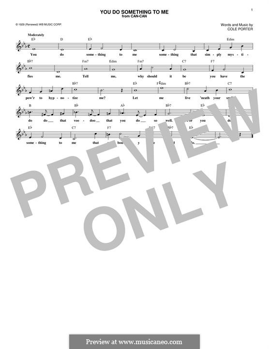 You Do Something to Me: Melody line by Cole Porter