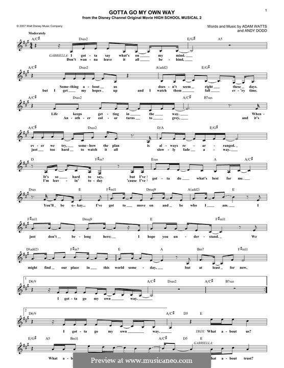 Gotta Go My Own Way (High School Musical 2): Melody line by Adam Watts, Andrew Dodd