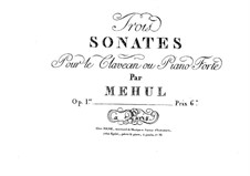 Three Sonatas for Piano, Op.1 No.1-2: Three Sonatas for Piano by Étienne Méhul