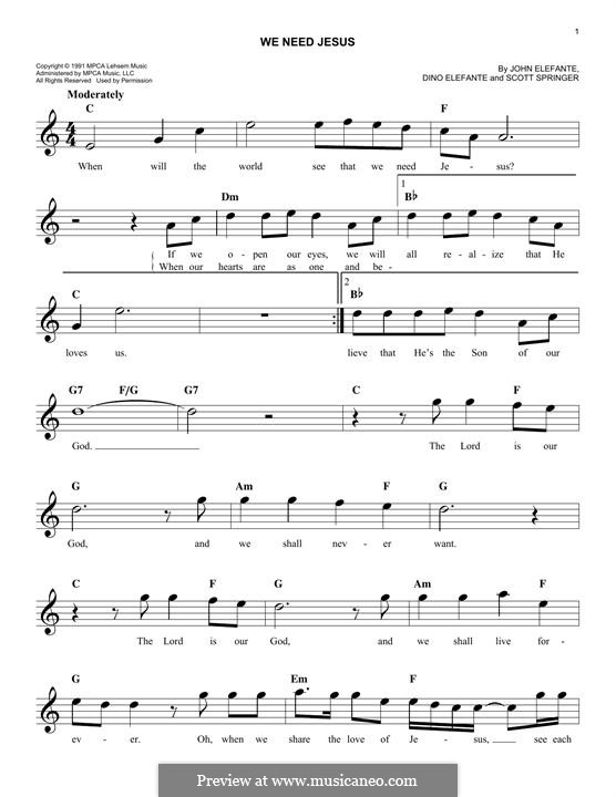 We Need Jesus: Melody line by Dino Elefante, Scott Springer