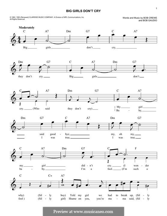 Big Girls Don't Cry (Frankie Valli and The Four Seasons): Melody line by Bob Crewe, Bob Gaudio