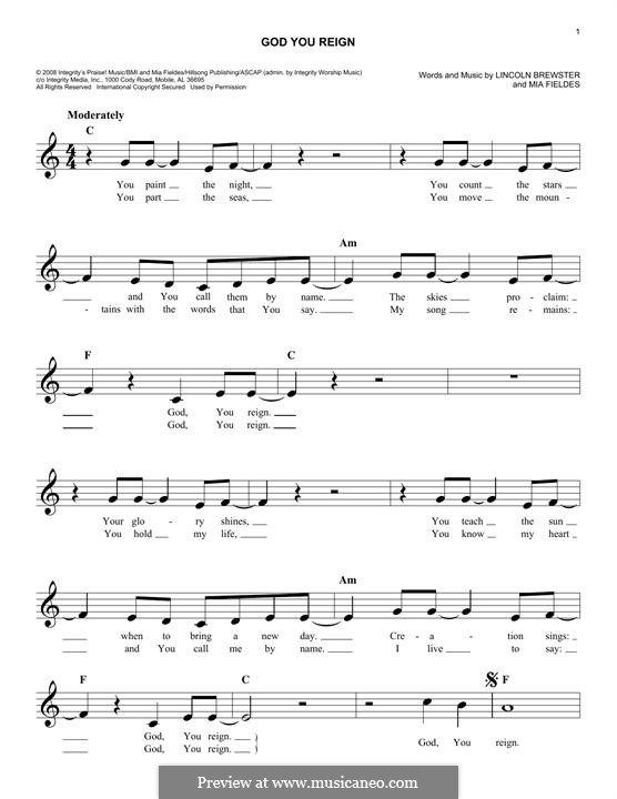 God You Reign: Melody line by Mia Fieldes, Lincoln Brewster