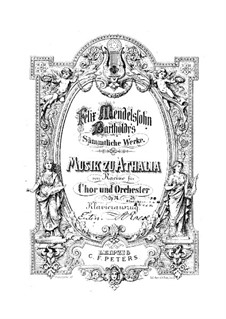Musik zu Athalia (Music to Athalie), Op.74: Overture, for piano by Felix Mendelssohn-Bartholdy