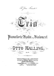 Piano Trio, Op.36: Full score by Otto Malling