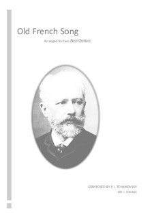 No.16 Old French Song: For bass guitar by Pyotr Tchaikovsky