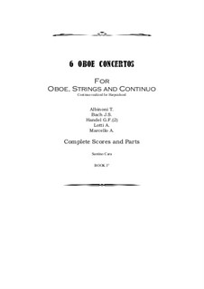 Six Oboe Concertos for Oboe, Strings and Continuo - Book 1, CS2246: Scores and parts by Johann Sebastian Bach, Tomaso Albinoni, Georg Friedrich Händel, Antonio Lotti, Alessandro Marcello