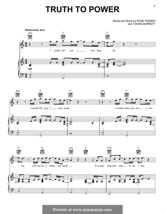 Truth to Power (One Republic): For voice and piano (or guitar) by Ryan B Tedder, T-Bone Burnett