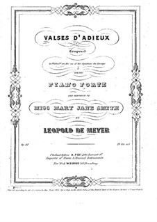 Valses d'adieux, Op.62: Valses d'adieux by Leopold de Meyer