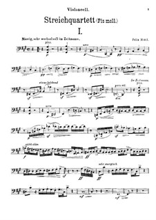String Quartet No.1 in F Sharp Minor: Cello part by Felix Mottl