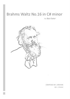 Waltz No.16: Arrangement for bass guitar by Johannes Brahms