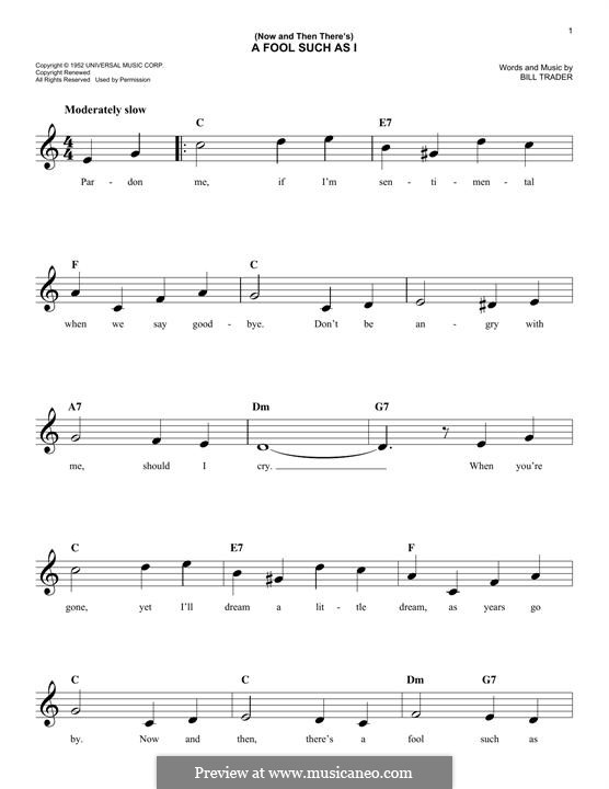 (Now and Then There's) A Fool Such as I (Elvis Presley): Melody line by Bill Trader
