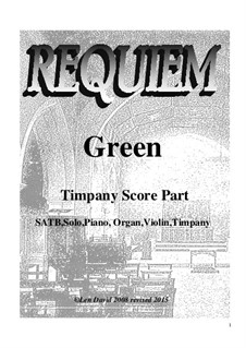 Requiem Green: Timpani part by Len David