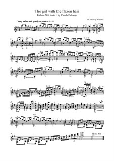 No.8 La fille aux cheveux de lin: Arrangement for guitar by Claude Debussy