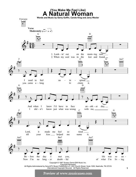(You Make Me Feel Like) A Natural Woman (Aretha Franklin): For ukulele by Carole King, Gerry Goffin, Jerry Wexler