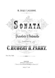 Sonata for Cello and Piano in A Major: Score by Charles Hubert Hastings Parry