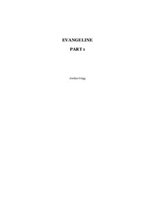 Evangeline – Complete Score: Evangeline – Complete Score by Jordan Grigg