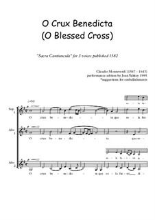 O Crux Benedicta: SAA voices by Claudio Monteverdi