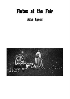 Flutes at the Fair – Flute trio: Flutes at the Fair – Flute trio by Mike Lyons
