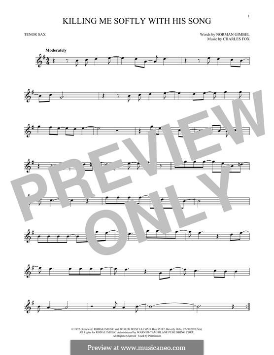 Killing Me Softly with His Song: For tenor saxophone by Charles Fox