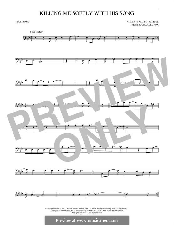 Killing Me Softly with His Song: For trombone by Charles Fox