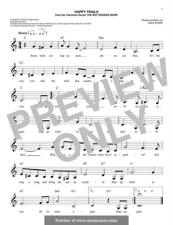 Happy Trails (from The Roy Rogers Show): Melody line by Dale Evans
