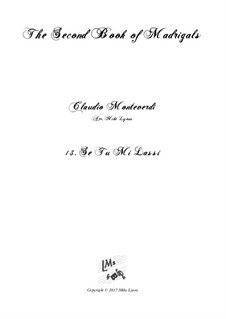 Book 2 (a cinque voci), SV 40–59: No.13 Se tu mi lassi. Arrangement for quintet instruments by Claudio Monteverdi