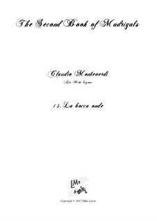 Book 2 (a cinque voci), SV 40–59: No.15 La bocca onde. Arrangement for quintet instruments by Claudio Monteverdi