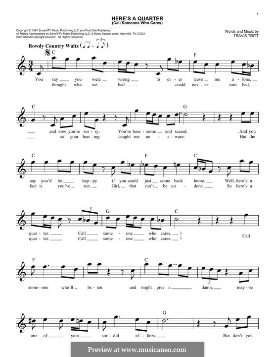 Here's a Quarter (Call Someone Who Cares): Melody line by Travis Tritt