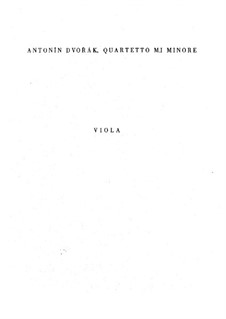 String Quartet No.4 in E Minor, B.19: Viola part by Antonín Dvořák