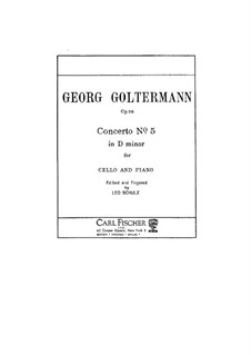 Cello Concerto No.5 in D Minor, Op.76: Version for cello and piano by Georg Goltermann