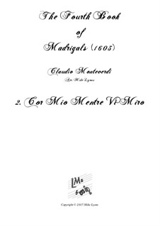 Book 4 (a cinque voci), SV 75–93: No.02 Cor mio mentre vi miro. Arrangement for quintet instruments by Claudio Monteverdi