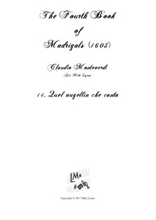 Book 4 (a cinque voci), SV 75–93: No.14 Quel augellin che canta. Arrangement for quintet instruments by Claudio Monteverdi