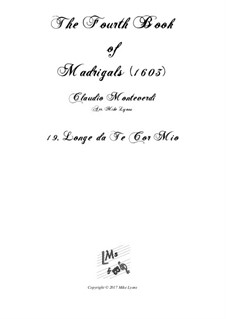 Book 4 (a cinque voci), SV 75–93: No.19 Longe da te cor mio. Arrangement for quintet instruments by Claudio Monteverdi