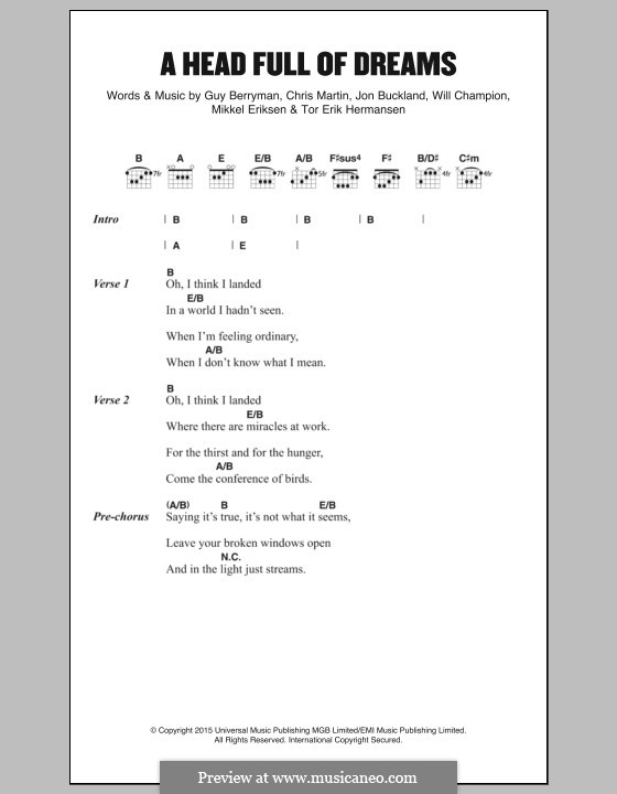A Head Full of Dreams (Coldplay): Lyrics and chords by Chris Martin, Guy Berryman, Jonny Buckland, Mikkel Storleer Eriksen, Will Champion