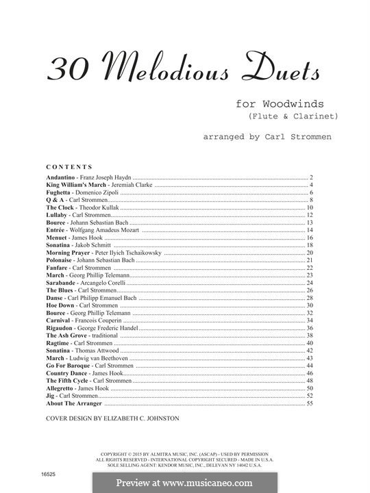 30 Melodious Duets: For flute and clarinet by Johann Sebastian Bach, Joseph Haydn, Wolfgang Amadeus Mozart, Georg Philipp Telemann, Pyotr Tchaikovsky, Theodor Kullak, James Hook, Domenico Zipoli, Jeremiah Clarke, Carl Strommen