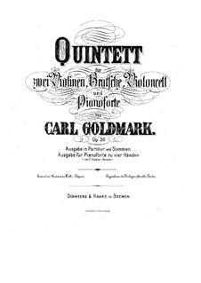 Piano Quintet No.1 in B Flat Major, Op.30: Full score and parts by Karl Goldmark