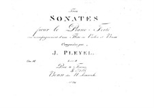 Three Sonatas for Piano, Flute or Violin and Cello, Op.15: Three Sonatas for Piano, Flute or Violin and Cello by Ignaz Pleyel