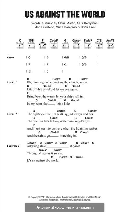 Us Against the World (Coldplay): Lyrics and chords by Brian Eno, Chris Martin, Guy Berryman, Jonny Buckland, Will Champion