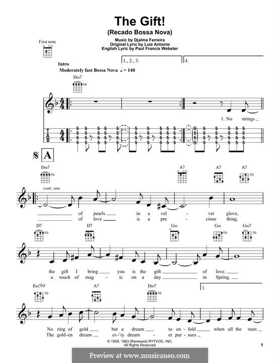 The Gift! (Recado Bossa Nova) by D. Ferreira - sheet music on