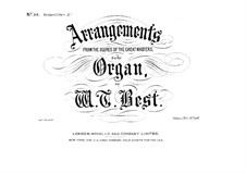 Several Arrangements from the Scores of the Great Masters for the Organ. Book 15: Several Arrangements from the Scores of the Great Masters for the Organ. Book 15 by Johann Sebastian Bach, Joseph Haydn, Wolfgang Amadeus Mozart, Franz Schubert, François Couperin, Georg Friedrich Händel, Ludwig van Beethoven, Giacomo Meyerbeer, John Liptrot Hatton