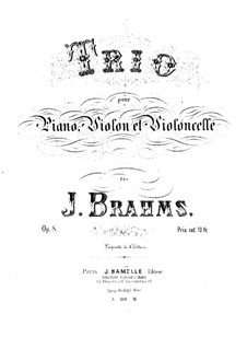 Piano Trio No.1 in B Major, Op.8: Full score by Johannes Brahms