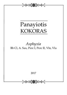 Asphyxia: Asphyxia by Panayiotis Kokoras