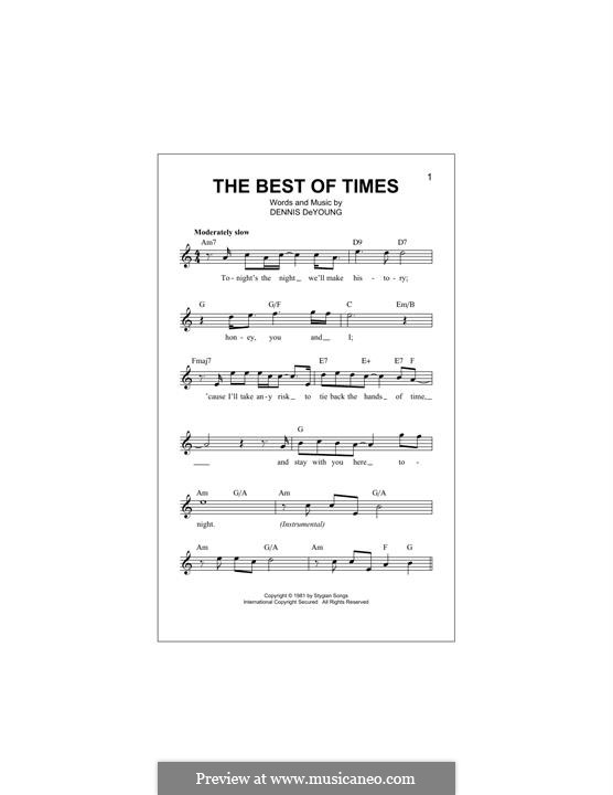 The Best of Times (Styx): Melody line by Dennis DeYoung