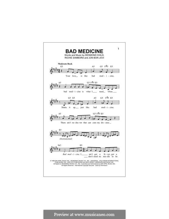 Bad Medicine (Bon Jovi): Melody line by Desmond Child, Jon Bon Jovi, Richie Sambora