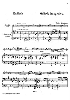 Hungarian Ballade for Violin and Piano: Hungarian Ballade for Violin and Piano by Ödön Farkas