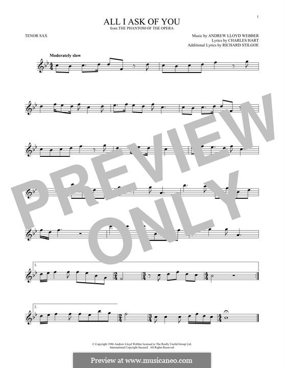 All I Ask of You: For tenor saxophone by Andrew Lloyd Webber