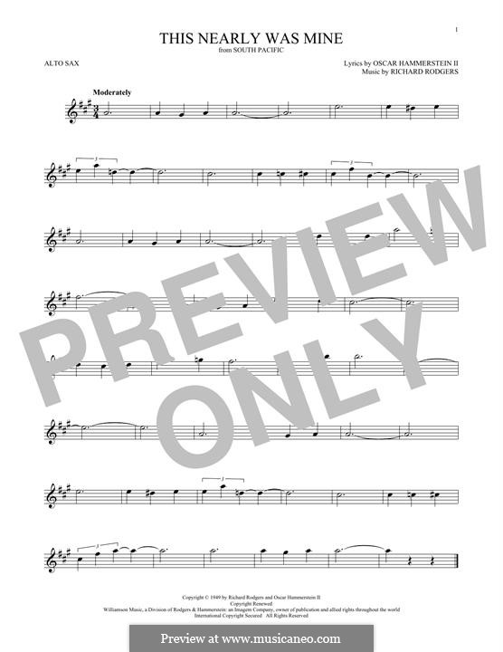 This Nearly Was Mine (from South Pacific): For alto saxophone by Richard Rodgers