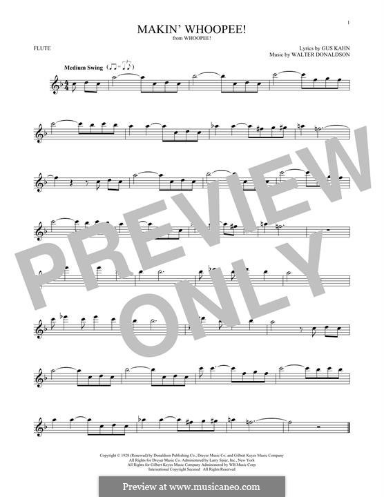 Makin' Whoopee!: For flute by Walter Donaldson