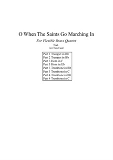 When the Saints Go Marching in: For flexible brass quartet by folklore